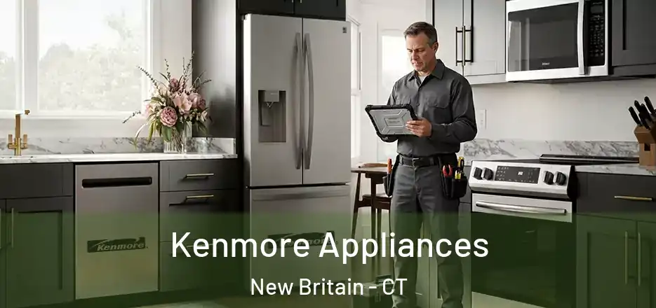  Kenmore Appliances New Britain - CT