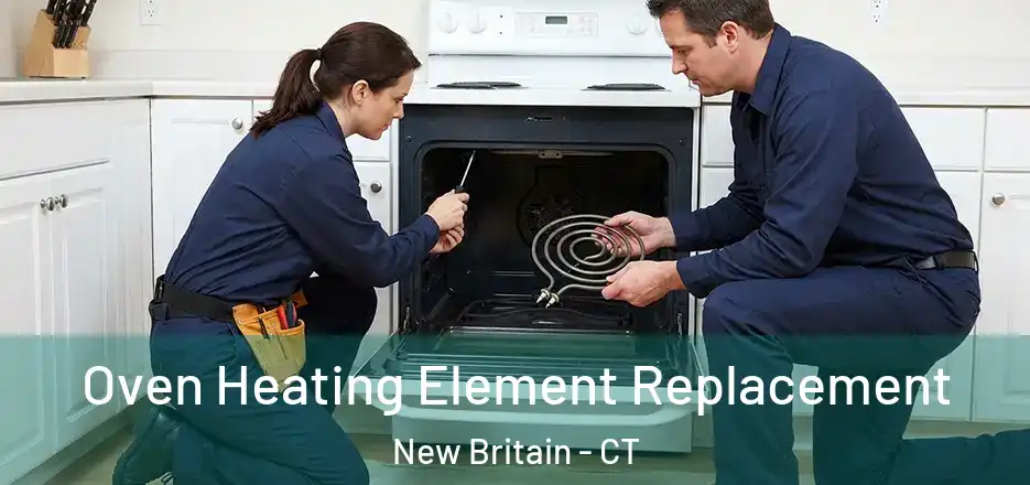  Oven Heating Element Replacement New Britain - CT