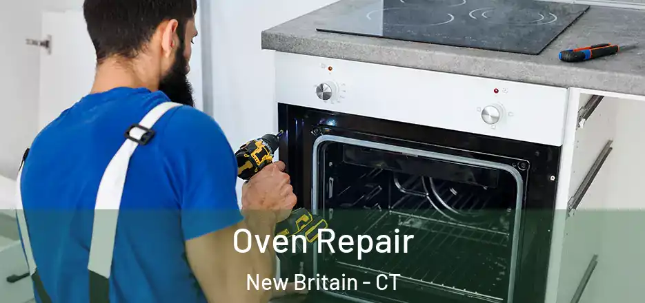  Oven Repair New Britain - CT