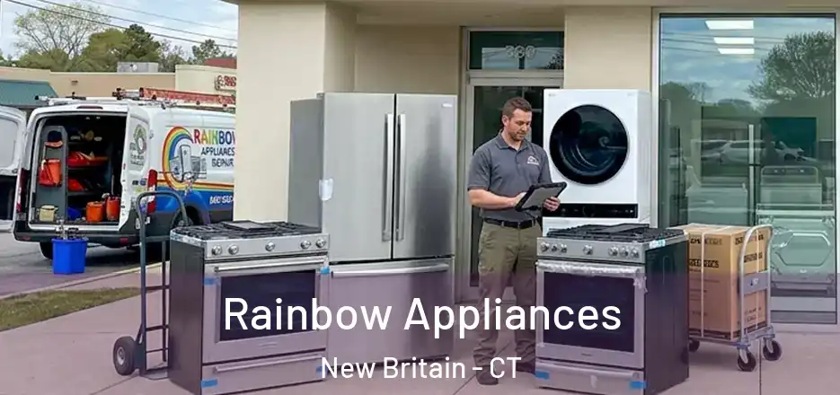  Rainbow Appliances New Britain - CT
