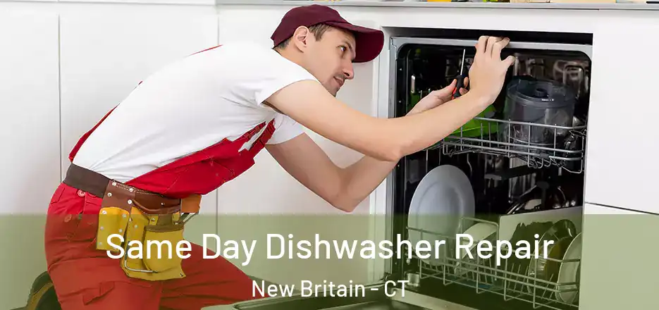Same Day Dishwasher Repair New Britain - CT