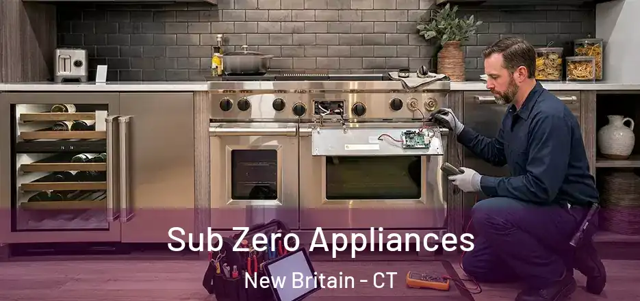  Sub Zero Appliances New Britain - CT
